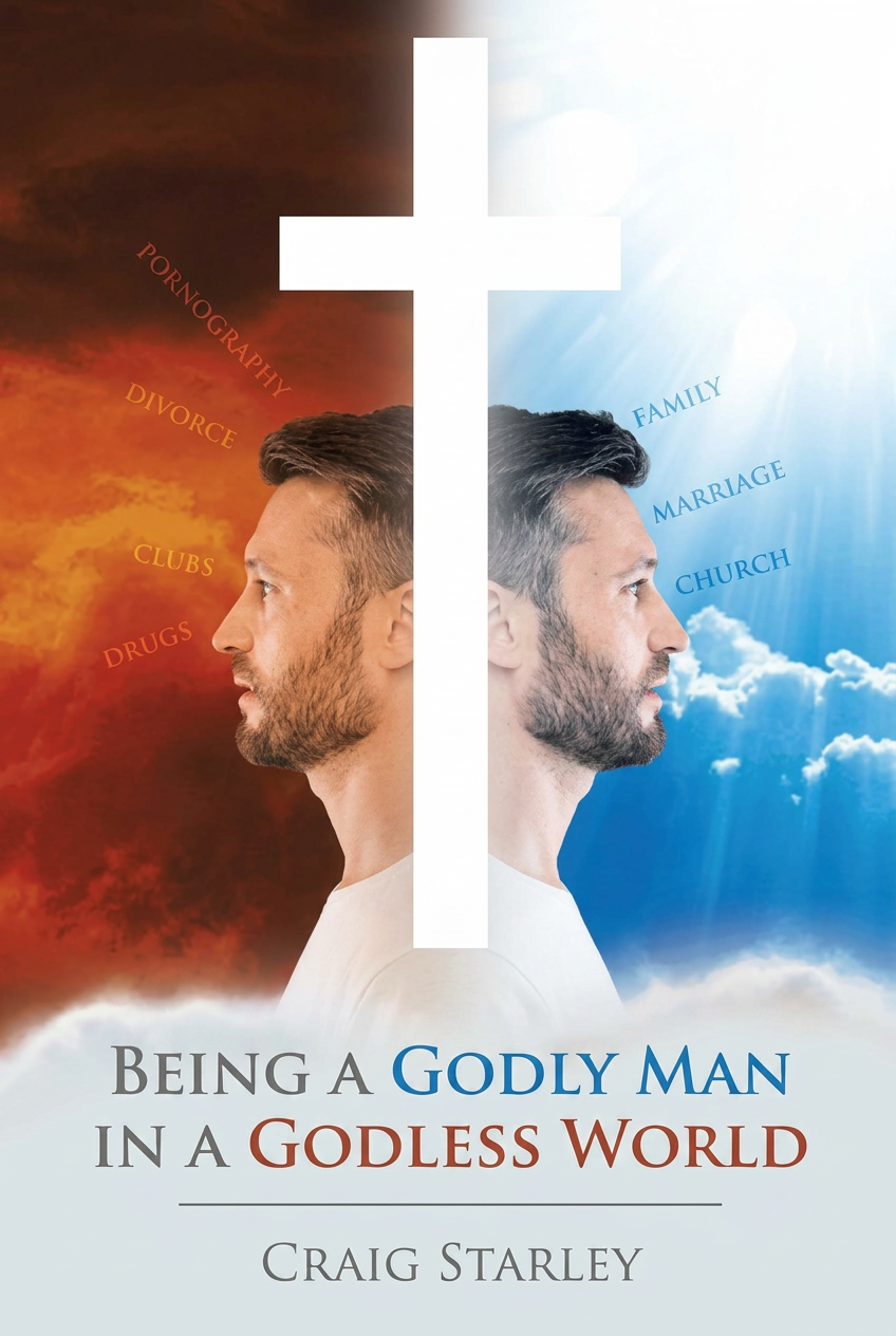 Being a Godly Man in a Godless World book cover